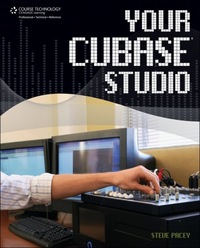 Book Cover for Your Cubase Studio by Steve Pacey