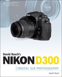 Book Cover for David Busch's Nikon D300 Guide to Digital SLR Photography by David D Busch