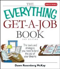 Book Cover for The Everything Get-a-Job Book by Dawn Rosenberg McKay