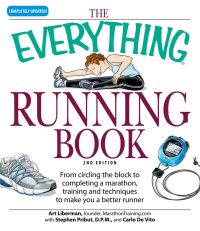 Book Cover for The Everything Running Book by Art Liberman, Stephen Pribut, Carlo DeVito