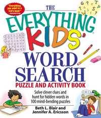 Book Cover for The Everything Kids' Word Search Puzzle and Activity Book by Beth L Blair, Jennifer A Ericsson