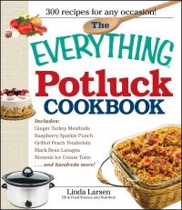 Book Cover for The Everything Potluck Cookbook by Linda Larsen