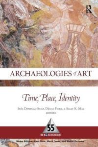 Book Cover for Archaeologies of Art by Inés Domingo Sanz, Dánae Fiore, Sally K May