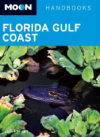 Book Cover for Moon Florida Gulf Coast by Laura Reiley