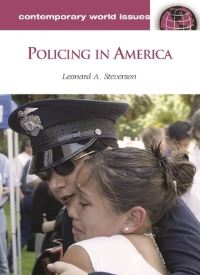 Book Cover for Policing in America by Leonard A Steverson