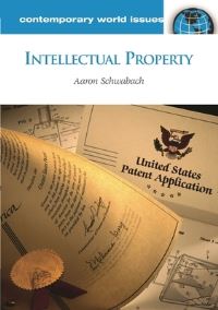 Book Cover for Intellectual Property by Aaron Schwabach