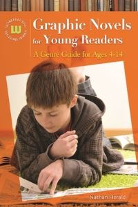 Book Cover for Graphic Novels for Young Readers by Nathan Herald