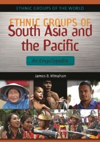 Book Cover for Ethnic Groups of South Asia and the Pacific by James Minahan