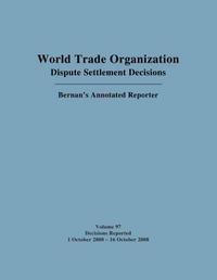 Book Cover for WTO Dispute Settlement Decisions: Bernan's Annotated Reporter by Jackson C Pai, Mark D Nguyen