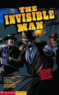 Book Cover for The Invisible Man by Terry Davis, Dennis Calero, H G Wells
