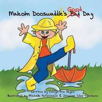 Book Cover for Malcolm Dooswaddle's Good Day by Evelyn Ten Hagen