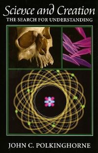 Book Cover for Science and Creation by J C Polkinghorne