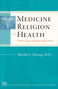 Book Cover for Medicine, Religion, and Health by Harold G Koenig