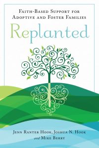 Book Cover for Replanted by Jenn Ranter Hook, Joshua N Hook, Mike Berry