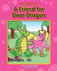 Book Cover for A Friend for Dear Dragon by Margaret Hillert
