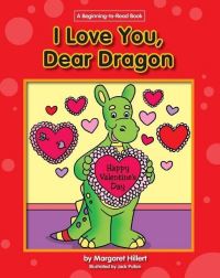 Book Cover for I Love You, Dear Dragon by Margaret Hillert