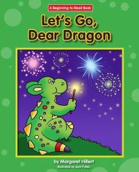 Book Cover for Let's Go, Dear Dragon by Margaret Hillert