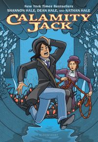 Book Cover for Calamity Jack by Shannon Hale, Dean Hale