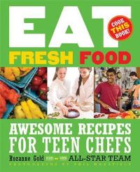 Book Cover for Eat Fresh Food by Rozanne Gold