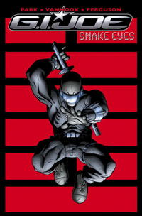 Book Cover for G.I. Joe. Snake Eyes by Kevin VanHook, Ray Park, Lee Ferguson