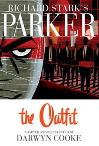 Book Cover for The Outfit by Darwyn Cooke, Richard Stark, Scott Dunbier