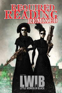 Book Cover for Required Reading Remixed Volume 3 by Lezli Robyn, Louisa May Alcott, Rick Hautala, Thomas Tessier, Tom Piccirilli, Marc Laidlaw