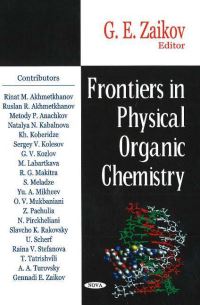 Book Cover for Frontiers in Physical Organic Chemistry by G E Zaikov