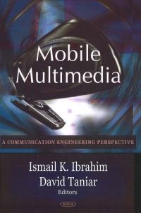 Book Cover for Mobile Multimedia by Ismail Khalil Ibrahim, David Taniar