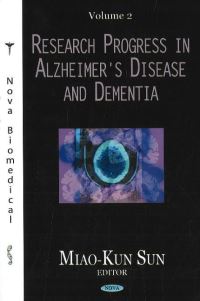 Book Cover for Research Progress in Alzheimer's Disease & Dementia, Volume 2 by MiaoKun Sun