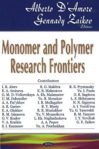 Book Cover for Monomer and Polymer Research Frontiers by Alberto DAmore, G E Zaikov