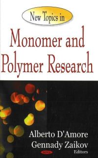 Book Cover for New Topics in Monomer and Polymer Research by Alberto DAmore, G E Zaikov