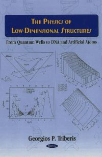 Book Cover for The Physics of Low-Dimensional Structures by Georgios P Triberis