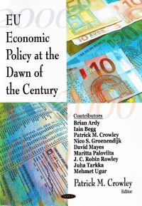 Book Cover for EU Economic Policy at the Dawn of the Century by Patrick M Crowley