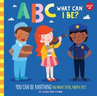 Book Cover for ABC What Can I Be? by Jessie Ford, Walter Foster Jr Firm