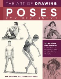 Book Cover for The Art of Drawing Poses for Beginners by Ken Goldman, Stephanie Goldman