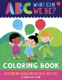 Book Cover for ABC for Me: ABC What Can We Be? Coloring Book by Sugar Snap Studio, Jessie Ford