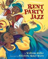 Book Cover for Rent Party Jazz by William Miller, Charlotte RileyWebb