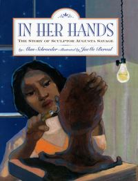 Book Cover for In Her Hands by Alan Schroeder, Augusta Savage