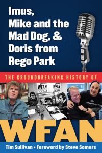 Book Cover for Imus, Mike and The Mad Dog & Doris from Rego Park by Tim Sullivan