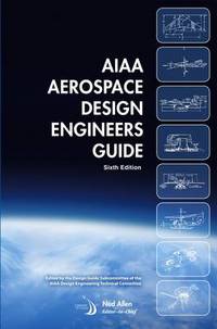 Book Cover for AIAA Aerospace Design Engineers Guide by American Institute of Aeronautics and Astronautics