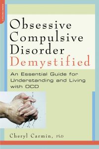 Book Cover for Obsessive-Compulsive Disorder Demystified by Cheryl Nina Carmin, Anne Coulter