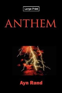 Book Cover for Anthem, Large-Print Edition by Ayn Rand
