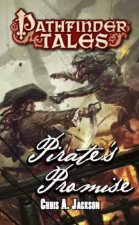Book Cover for Pirate's Promise by Chris A Jackson