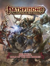 Book Cover for Belkzen, Hold of the Orc Hordes by Tyler Beck, Alex Greenshields, David Schwartz, Jason Garrett