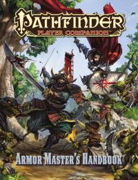 Book Cover for Armor Master's Handbook by Alexander Augunas, Robert Brookes, Anthony Li, Luis Loza, David B Schwartz