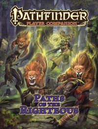 Book Cover for Paths of the Righteous by Alexander Augunas, John Compton, Jenny Jarzabski, Isabelle Lee, Stephen Rowe, Owen K C Stephens