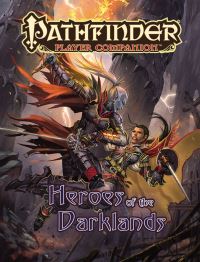 Book Cover for Heroes of the Darklands by Robert Brookes, Eleanor Ferron, Michelle Jones, Alex Riggs, Nicholas Wasko