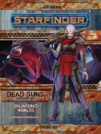 Book Cover for Splintered Worlds by Amanda Hamon Kunz, Thurston Hillman, Jason Keeley, Owen K C Stephens, Damien Mammoliti