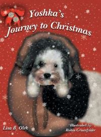 Book Cover for Yoshka's Journey to Christmas by Lisa B Olek