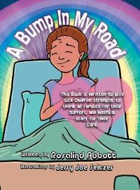 Book Cover for A Bump In My Road by Rosalind Abbott